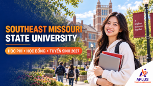 Southeast Missouri State University học phí học bổng và tuyển sinh 2027