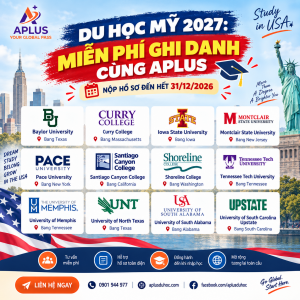 Du học Mỹ 2027: Miễn phí ghi danh cùng APLUS
